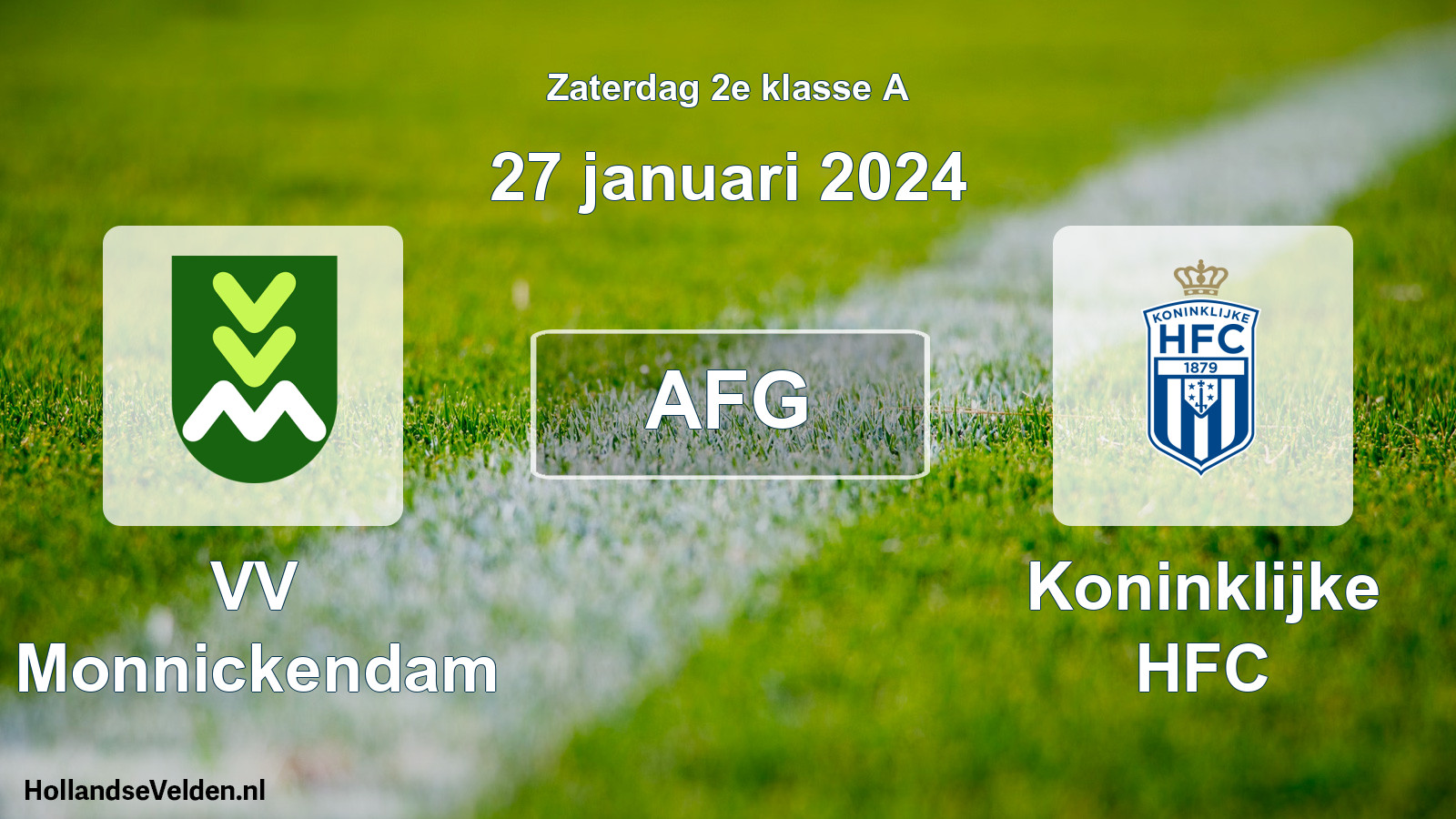 Geplande wedstrijd: VV Monnickendam - Koninklijke HFC (27 januari 2024)