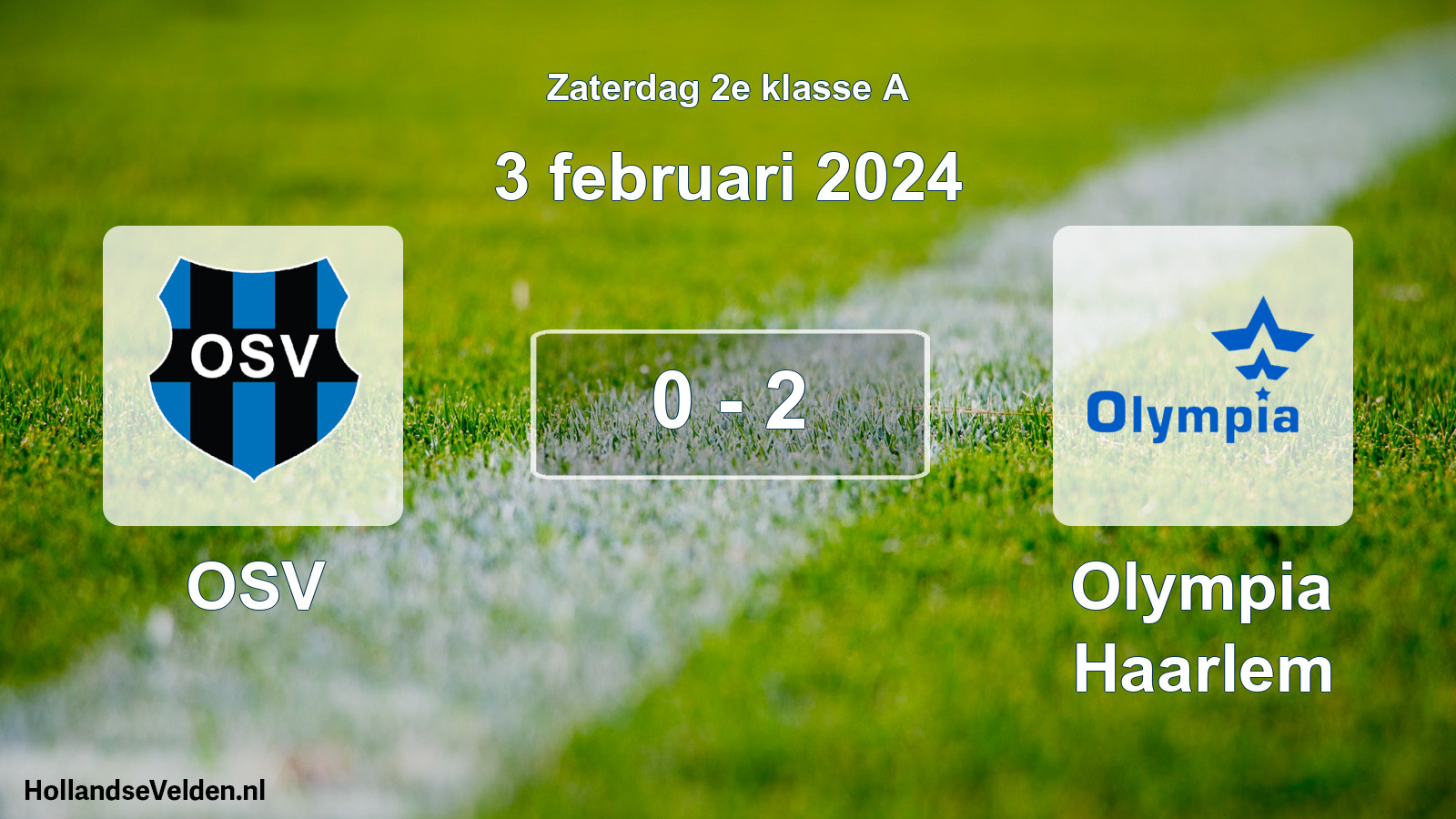 Total number of matches played: OSV - Olympia Haarlem 0 - 2 (3 February 2024)