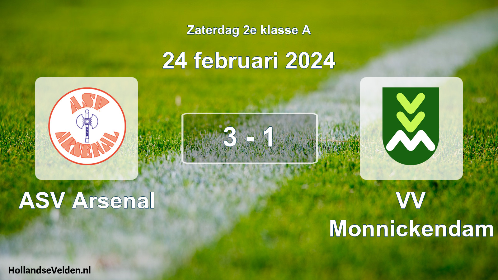 Total number of matches played: ASV Arsenal - VV Monnickendam 3 - 1 (24 February 2024)