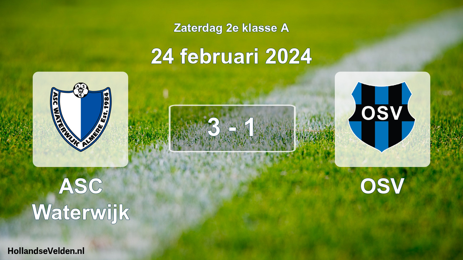 Total number of matches played: ASC Waterwijk - OSV 3 - 1 (24 February 2024)
