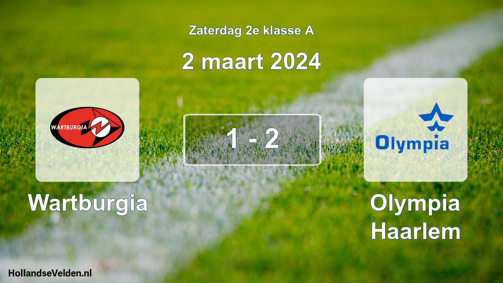 Total number of matches played: Wartburgia - Olympia Haarlem 1 - 2 (2 March 2024)