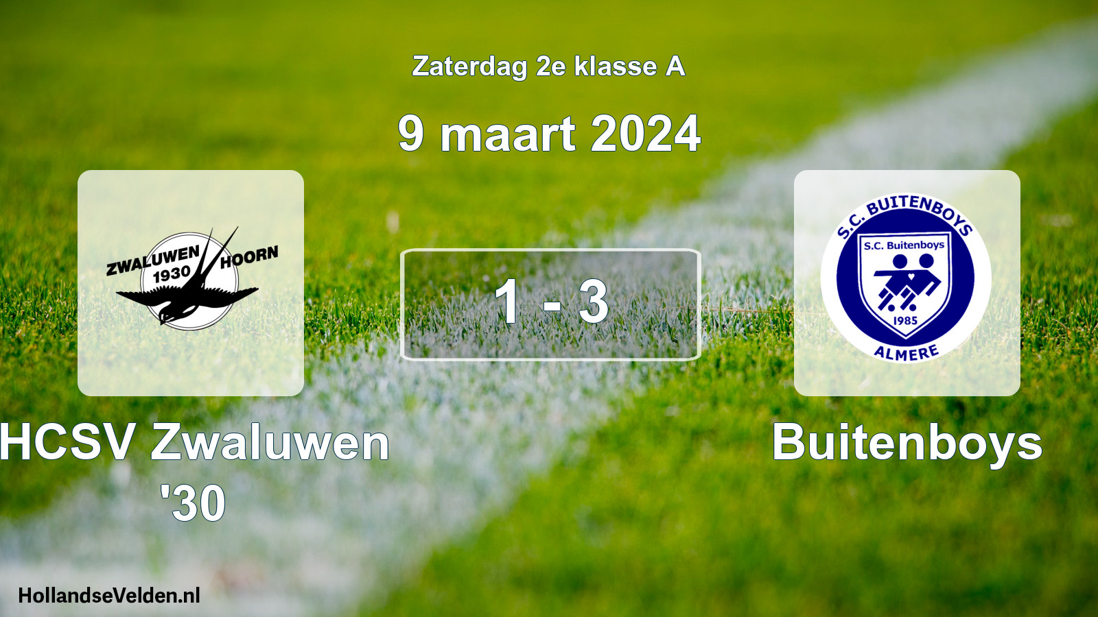 Total number of matches played: Zwaluwen '30 - Buitenboys 1 - 3 (9 March 2024)