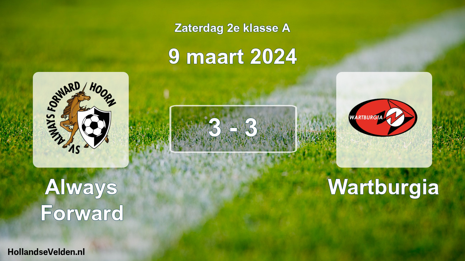 Total number of matches played: Always Forward - Wartburgia 3 - 3 (9 March 2024)