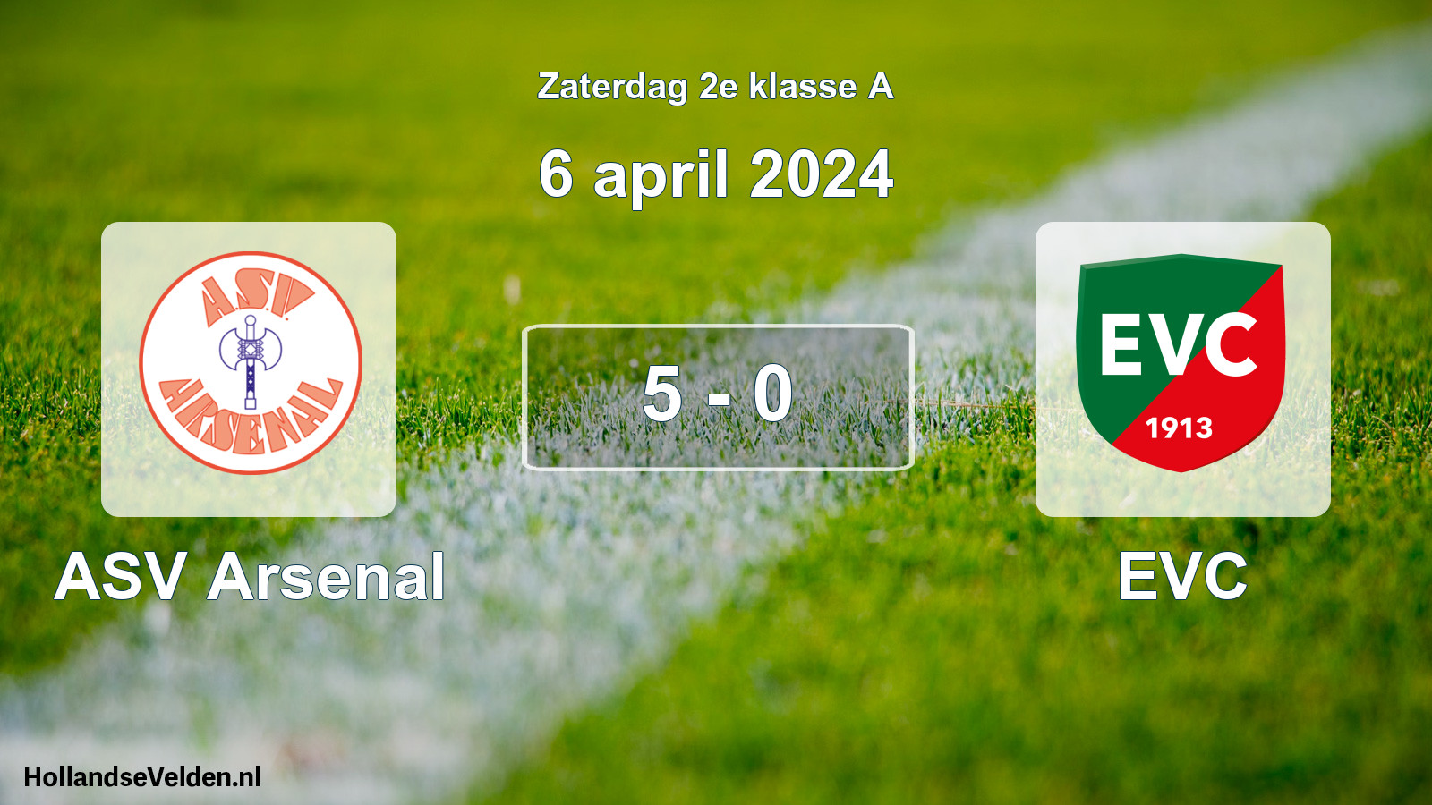 Total number of matches played: ASV Arsenal - EVC 5 - 0 (6 April 2024)