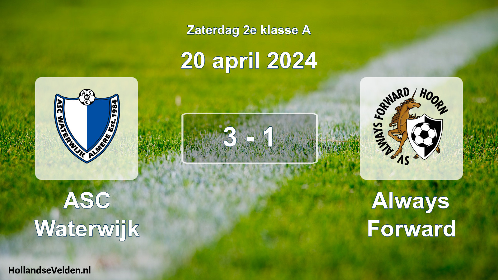 Total number of matches played: ASC Waterwijk - Always Forward 3 - 1 (20 April 2024)