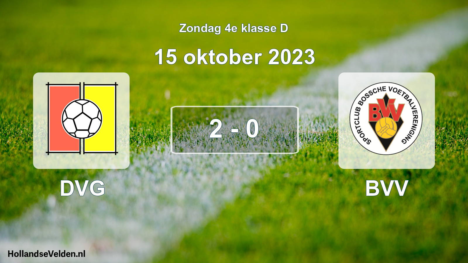 Total number of matches played: DVG - BVV 2 - 0 (15 October 2023)