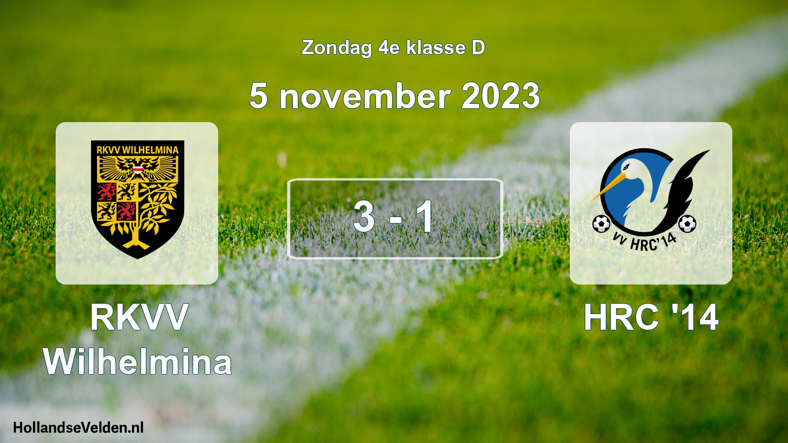 Total number of matches played: RKVV Wilhelmina - HRC '14 3 - 1 (5 November 2023)