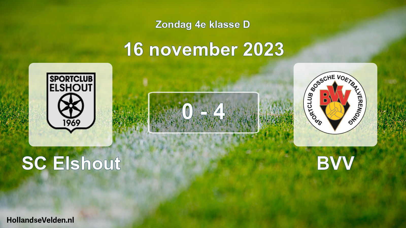 Total number of matches played: SC Elshout - BVV 0 - 4 (16 November 2023)