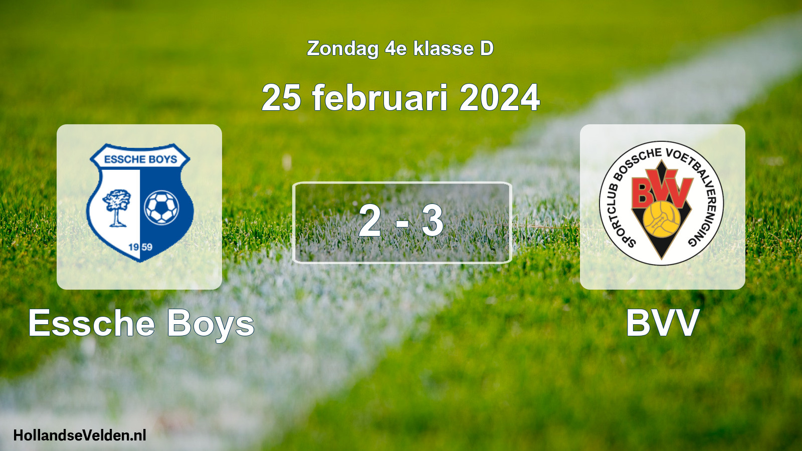 Total number of matches played: Essche Boys - BVV 2 - 3 (25 February 2024)
