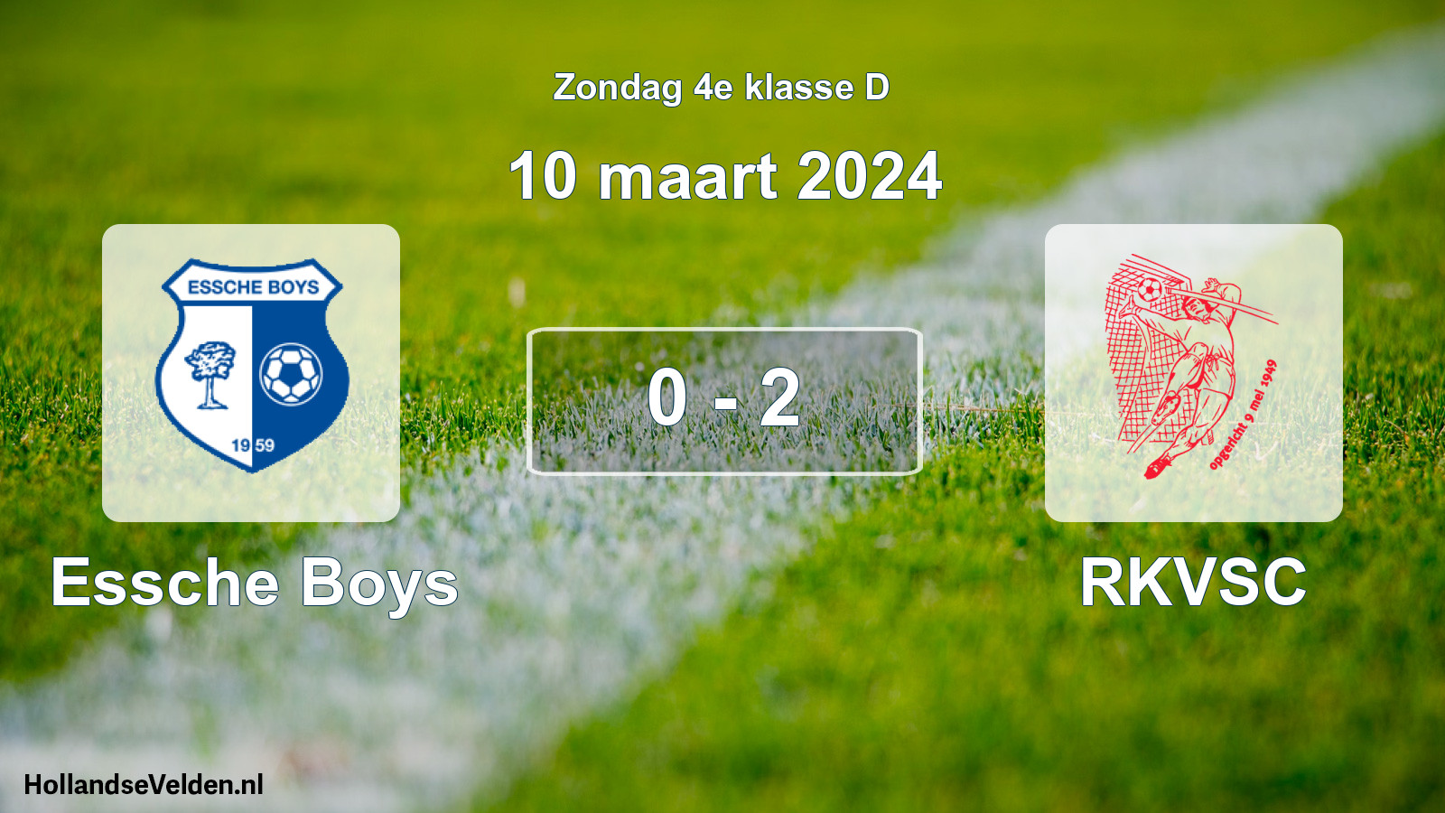 Total number of matches played: Essche Boys - RKVSC 0 - 2 (10 March 2024)