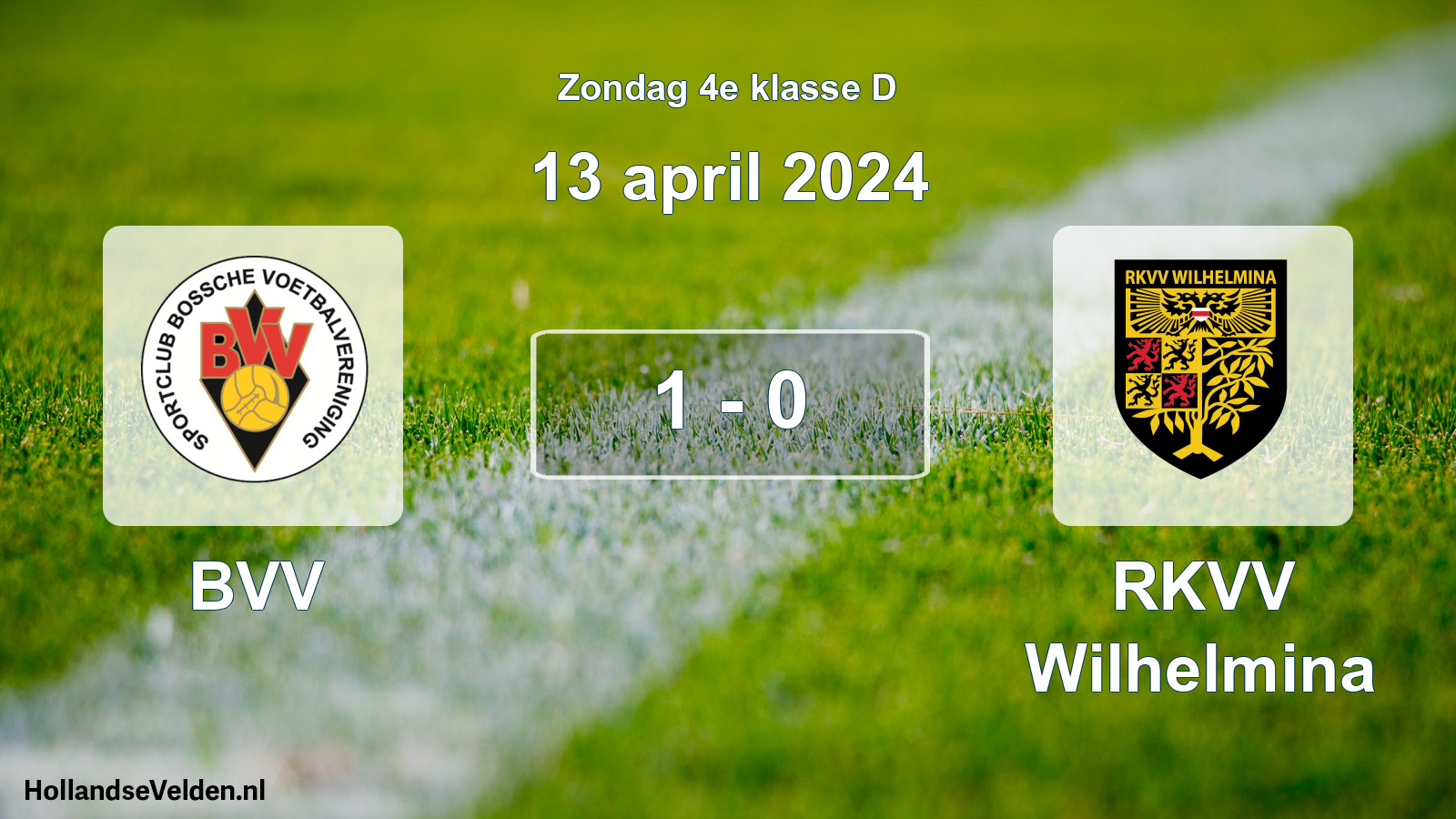 Total number of matches played: BVV - RKVV Wilhelmina 1 - 0 (13 April 2024)