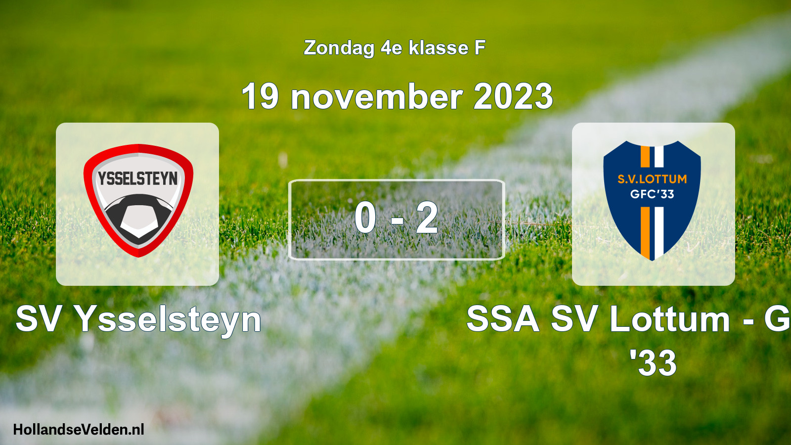 Gespeelde wedstrijd: SV Ysselsteyn - SSA SV Lottum - GFC '33 0 - 2 (19 november 2023)