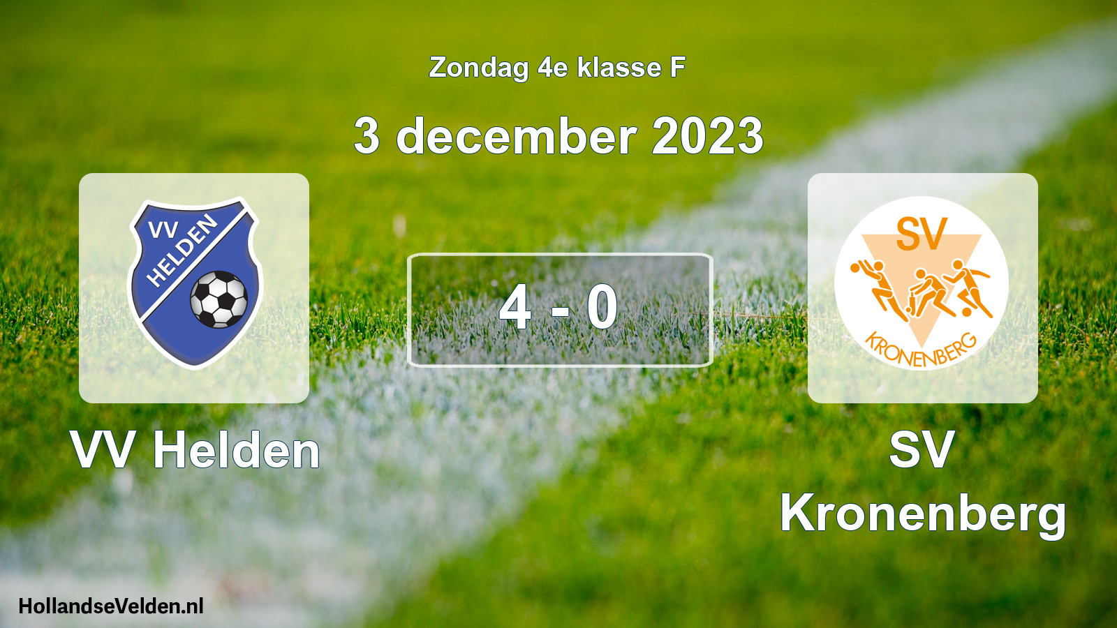 Total number of matches played: VV Helden - SV Kronenberg 4 - 0 (3 December 2023)