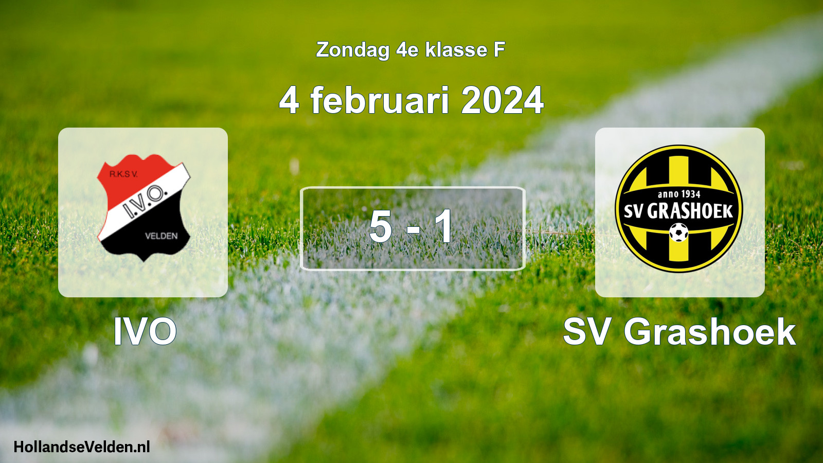 Total number of matches played: IVO - SV Grashoek 5 - 1 (4 February 2024)