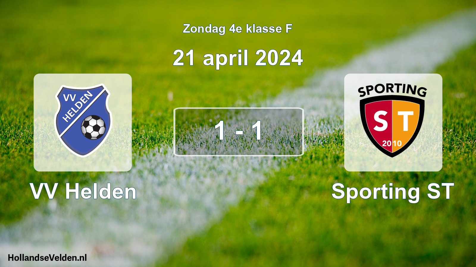 Total number of matches played: VV Helden - Sporting ST 1 - 1 (21 April 2024)