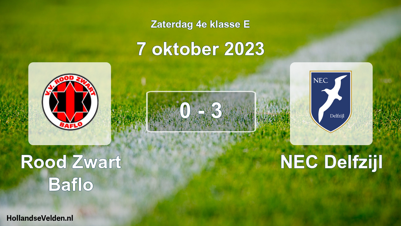 Total number of matches played: Rood Zwart Baflo - NEC Delfzijl 0 - 3 (7 October 2023)