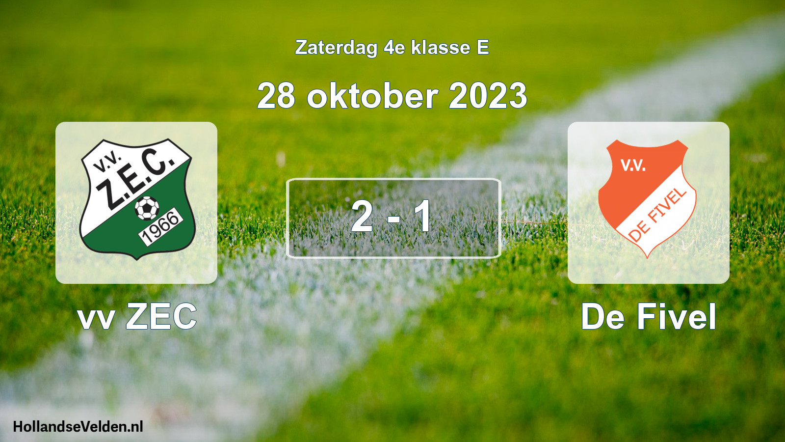 Total number of matches played: vv ZEC - De Fivel 2 - 1 (28 October 2023)