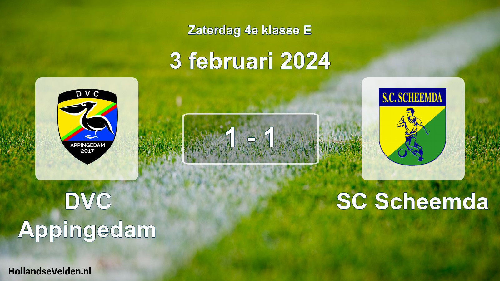 Total number of matches played: DVC Appingedam - SC Scheemda 1 - 1 (3 February 2024)