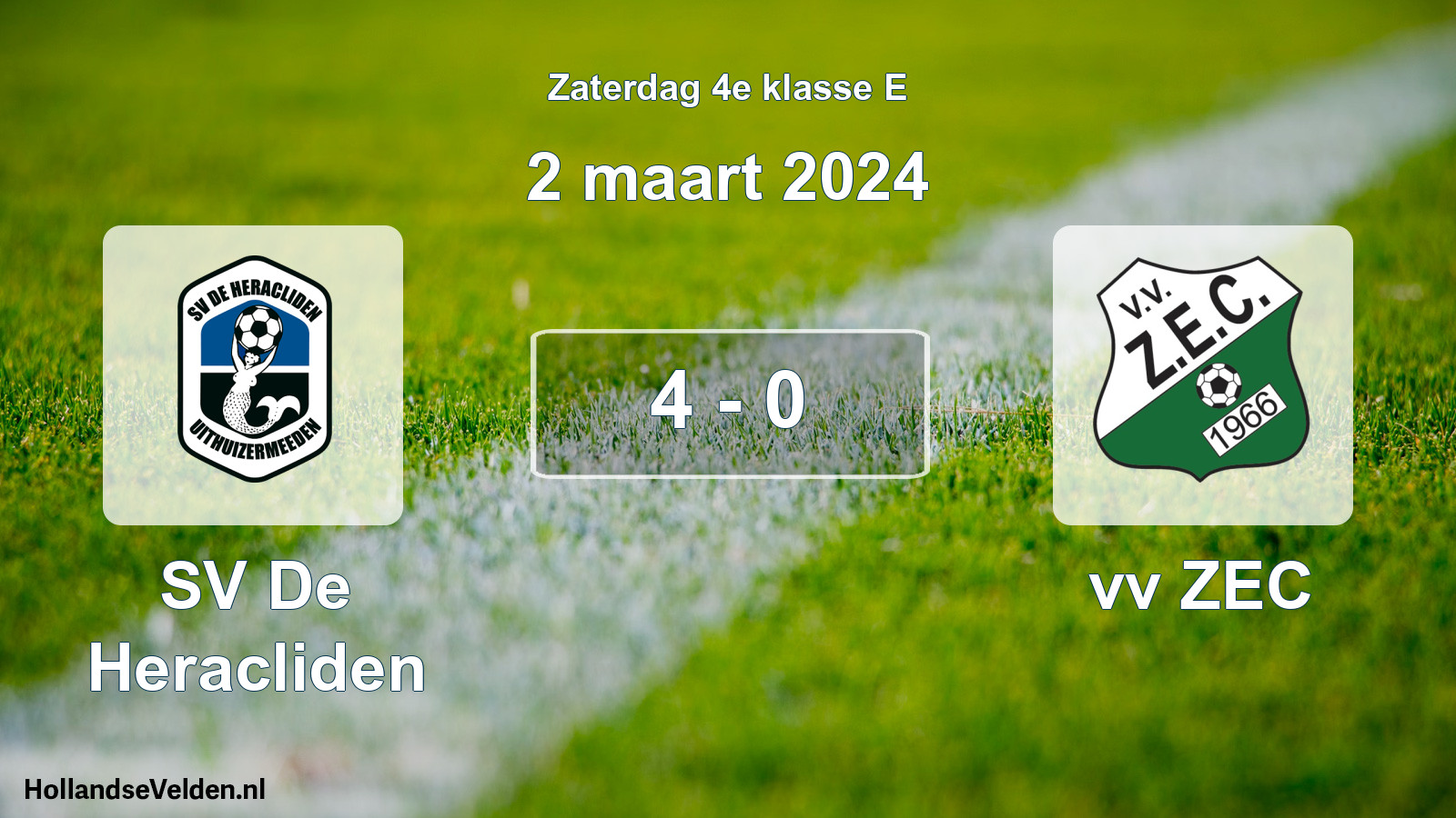 Total number of matches played: SV De Heracliden - vv ZEC 4 - 0 (2 March 2024)