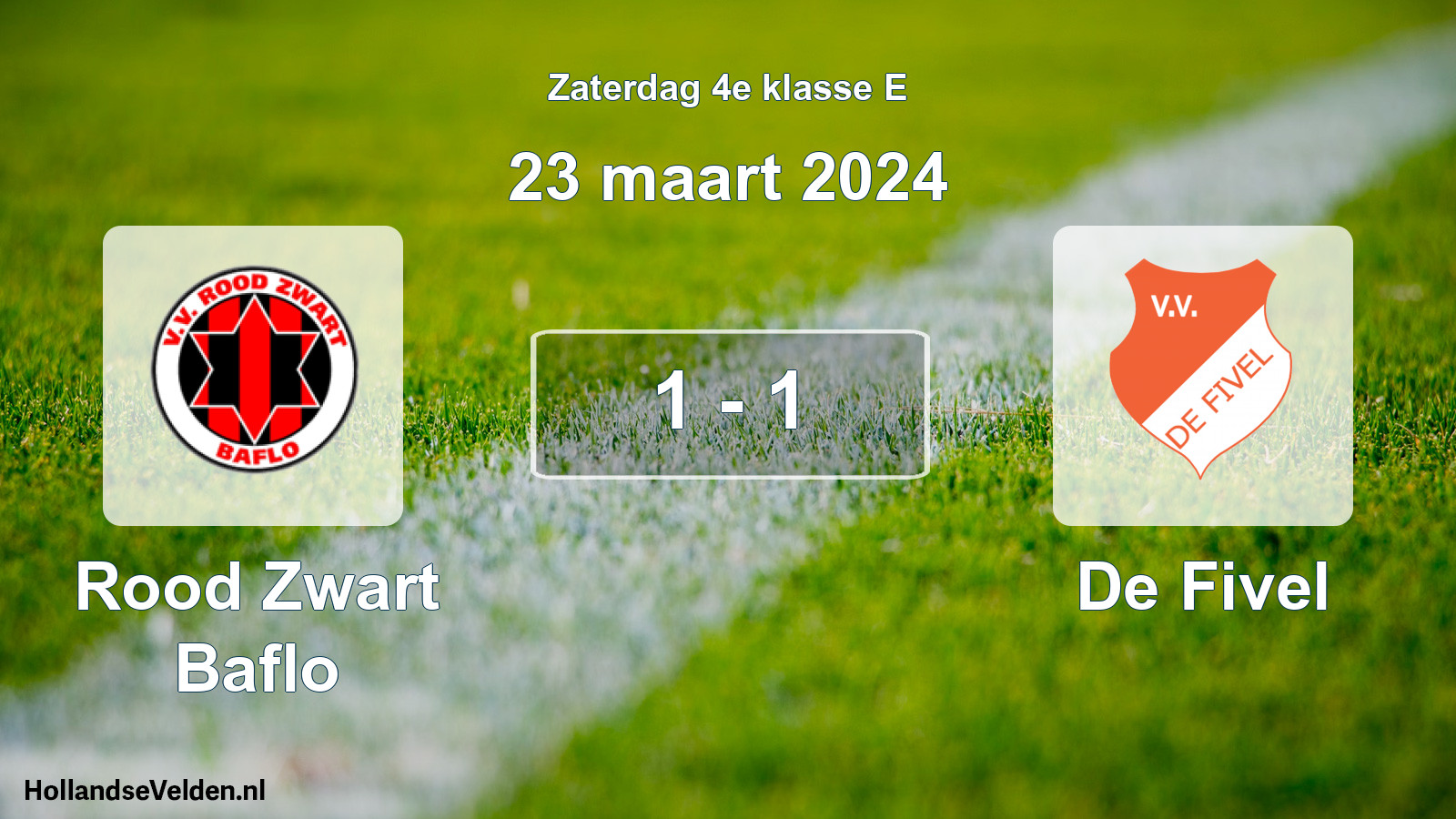 Total number of matches played: Rood Zwart Baflo - De Fivel 1 - 1 (23 March 2024)