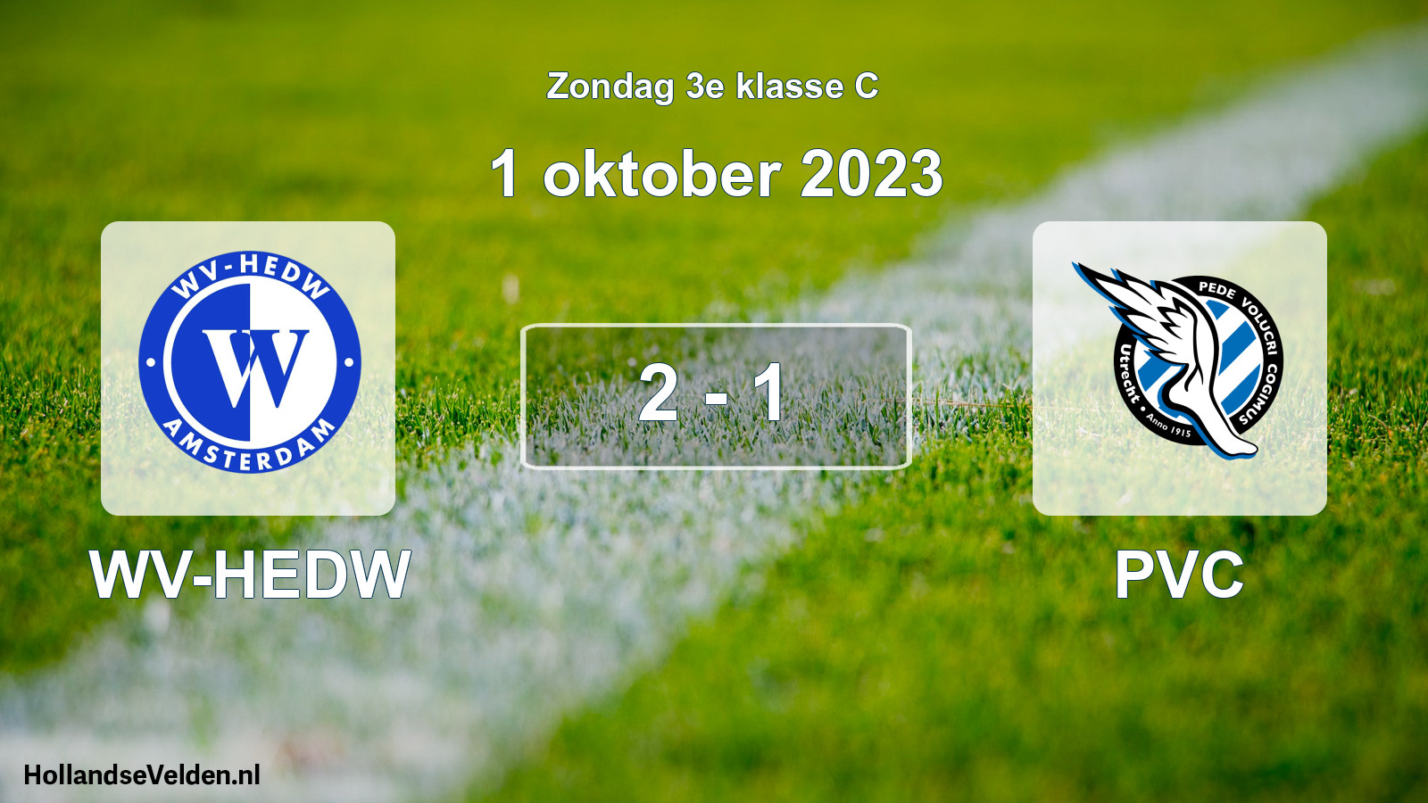 Total number of matches played: WV-HEDW - PVC 2 - 1 (1 October 2023)