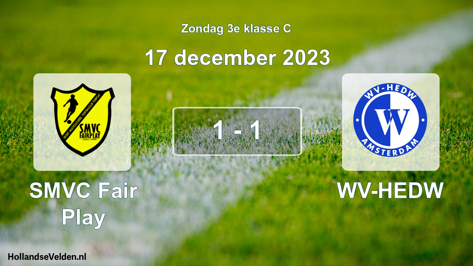Total number of matches played: SMVC Fair Play - WV-HEDW 1 - 1 (17 December 2023)