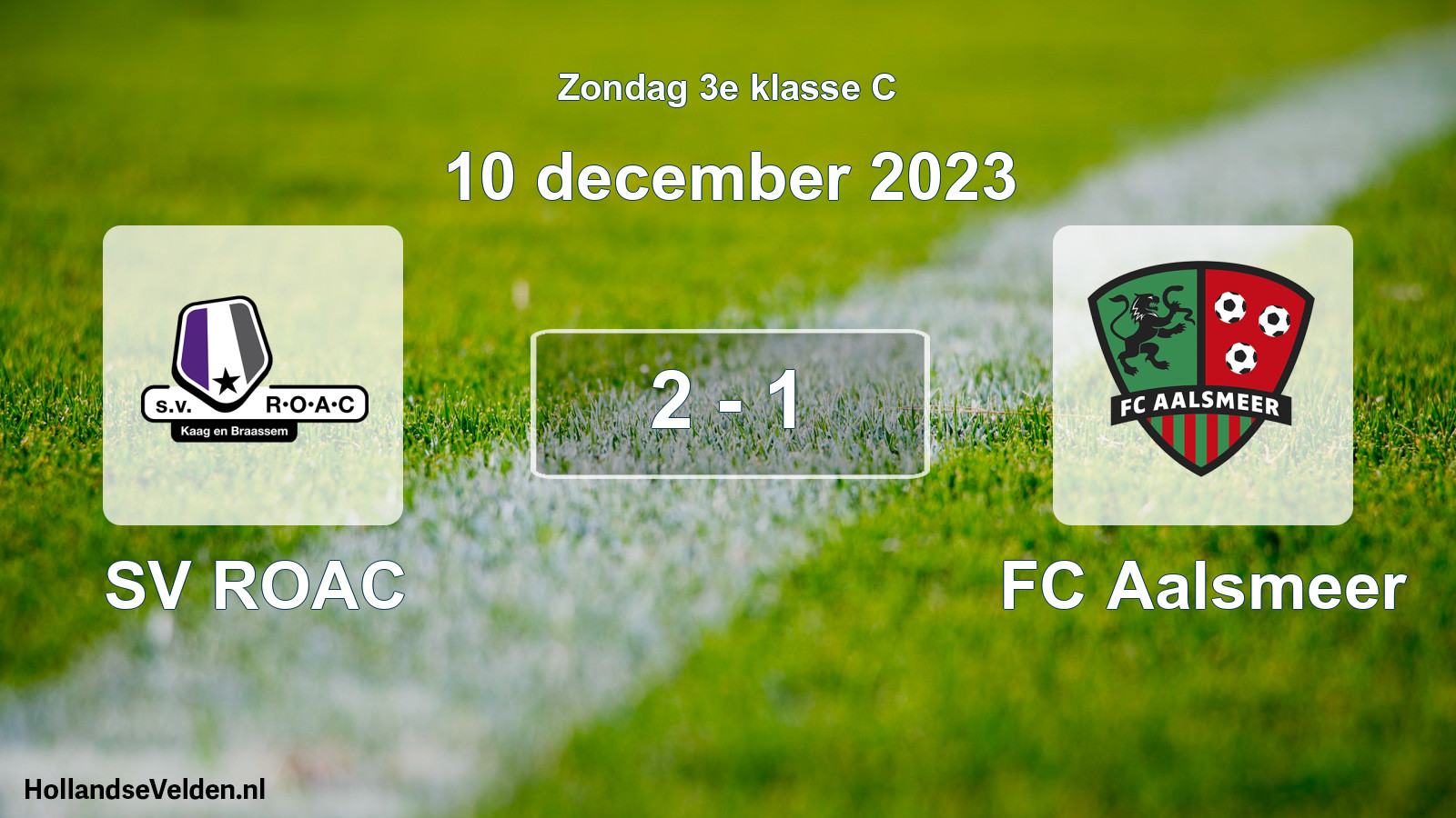 Total number of matches played: SV ROAC - FC Aalsmeer 2 - 1 (10 December 2023)
