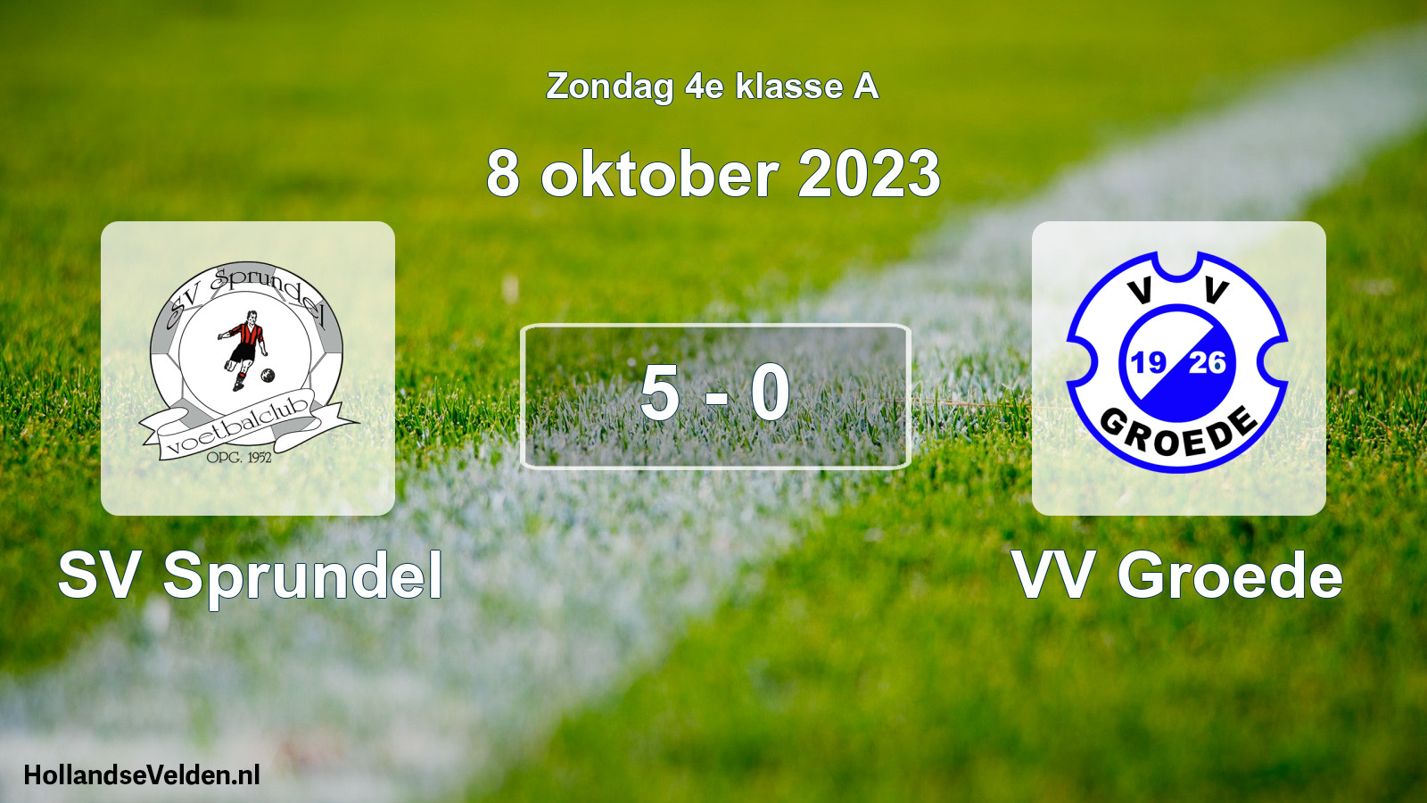 Total number of matches played: SV Sprundel - VV Groede 5 - 0 (8 October 2023)