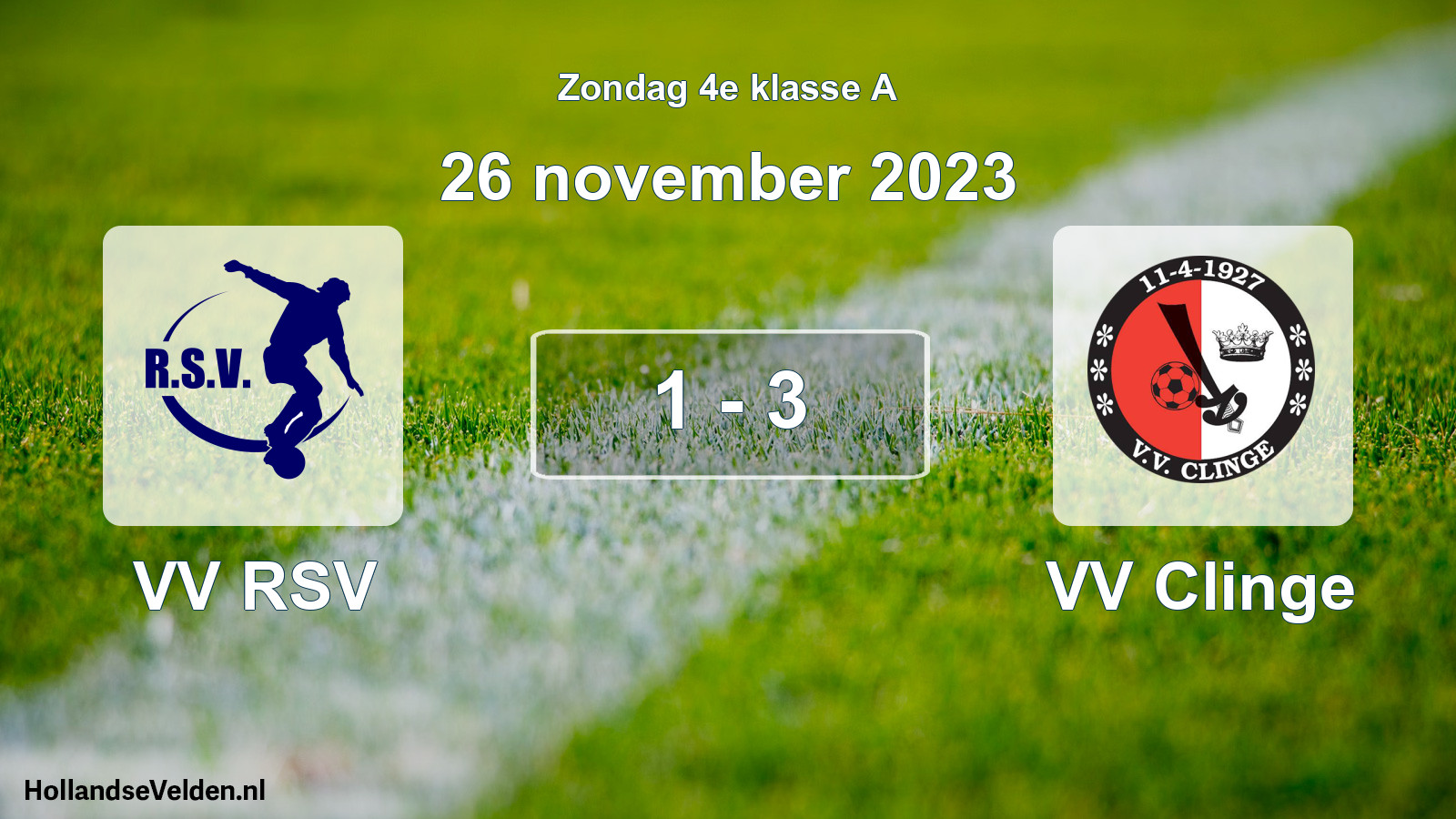 Total number of matches played: VV RSV - VV Clinge 1 - 3 (26 November 2023)