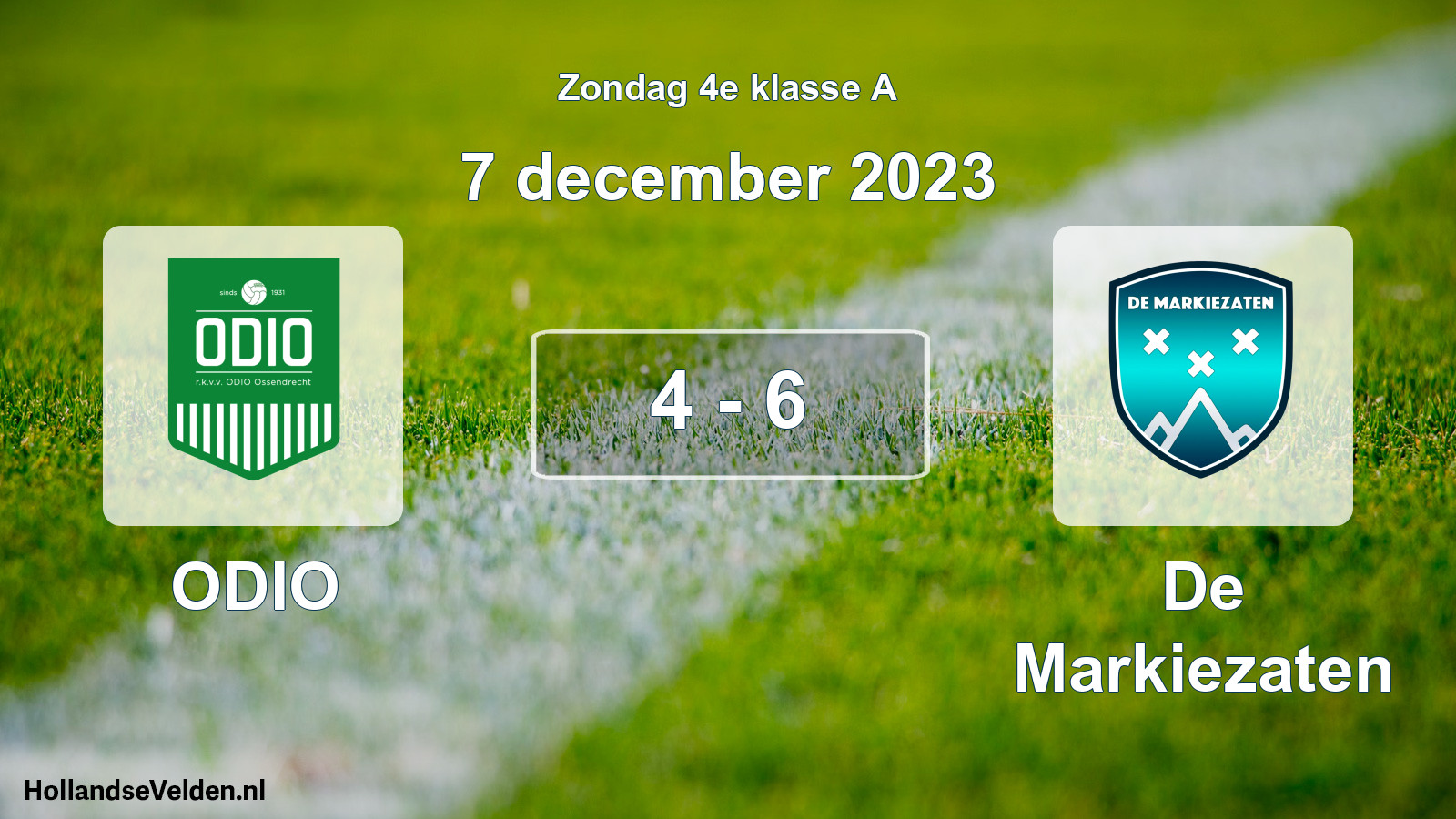 Total number of matches played: ODIO - De Markiezaten 4 - 6 (7 December 2023)