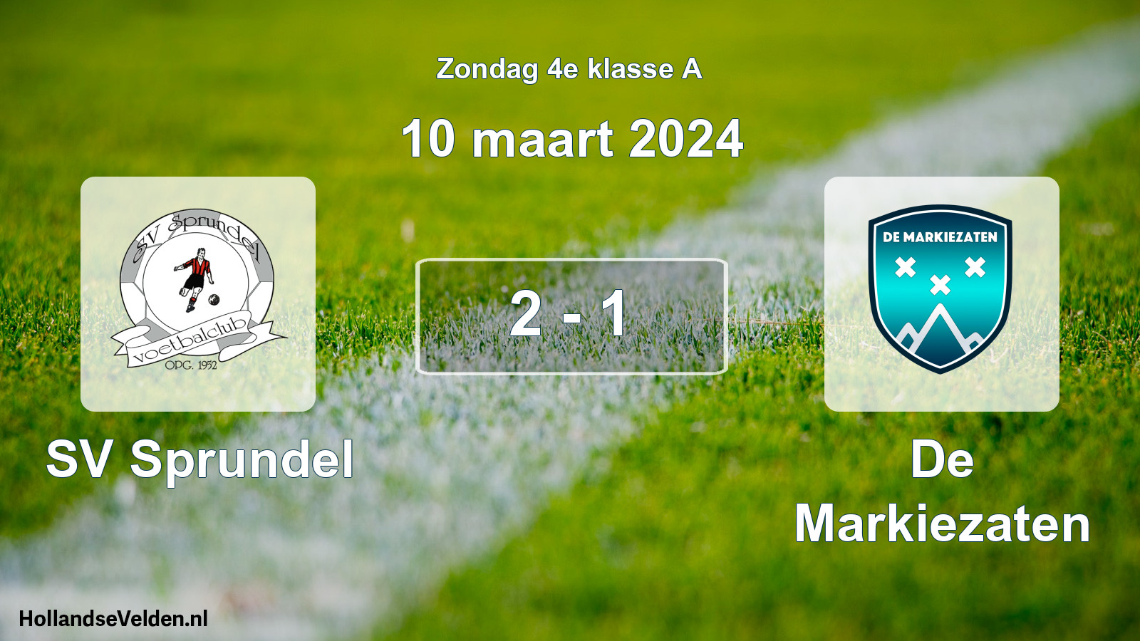 Total number of matches played: SV Sprundel - De Markiezaten 2 - 1 (10 March 2024)