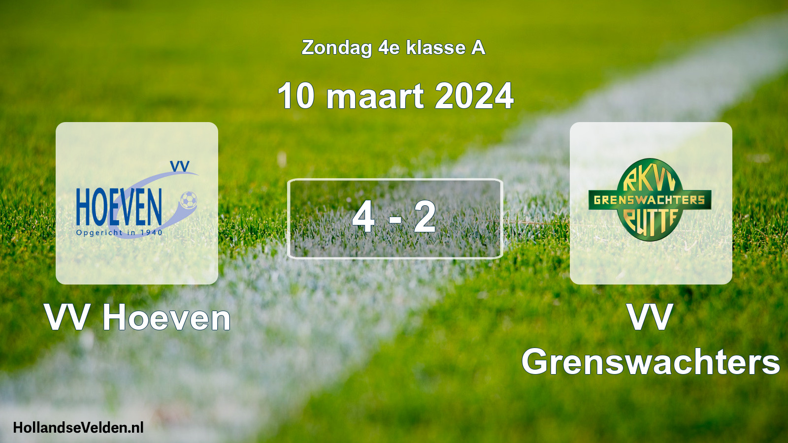Total number of matches played: VV Hoeven - VV Grenswachters 4 - 2 (10 March 2024)