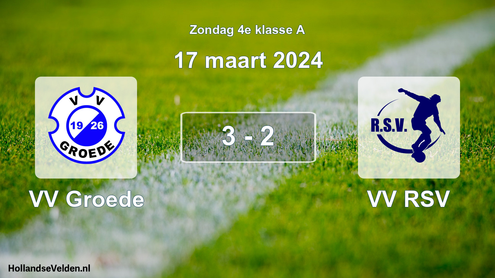 Total number of matches played: VV Groede - VV RSV 3 - 2 (17 March 2024)
