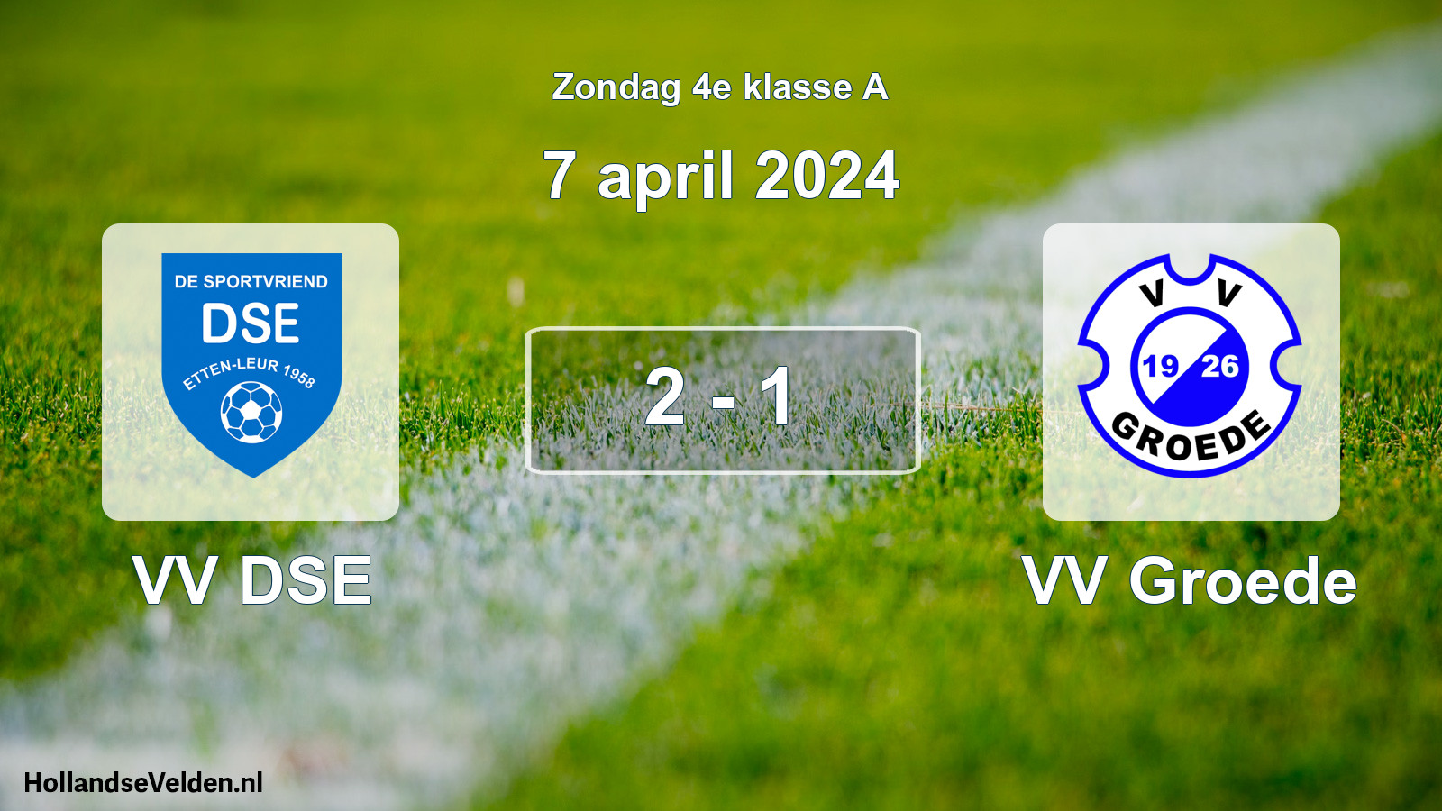 Total number of matches played: VV DSE - VV Groede 2 - 1 (7 April 2024)