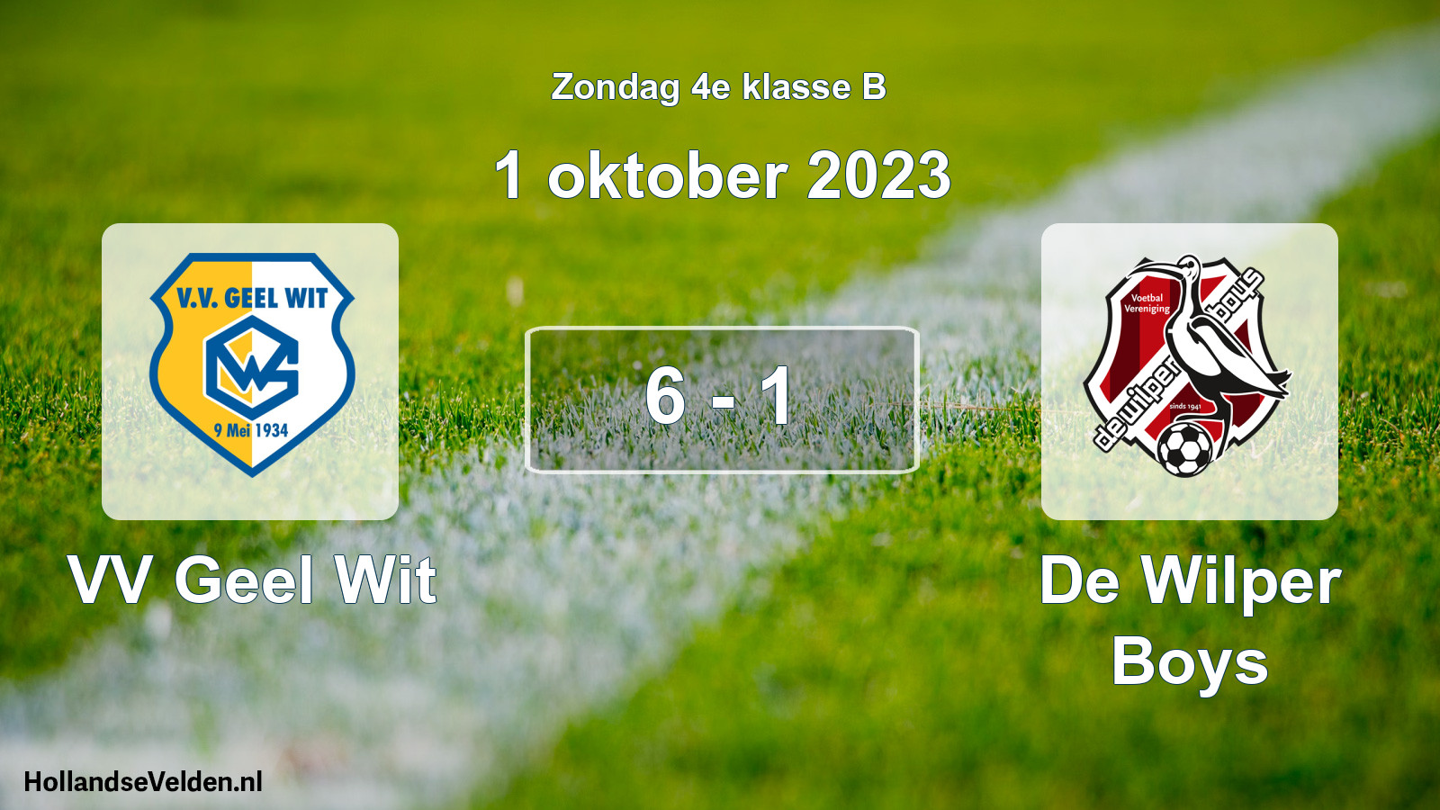 Total number of matches played: VV Geel Wit - De Wilper Boys 6 - 1 (1 October 2023)
