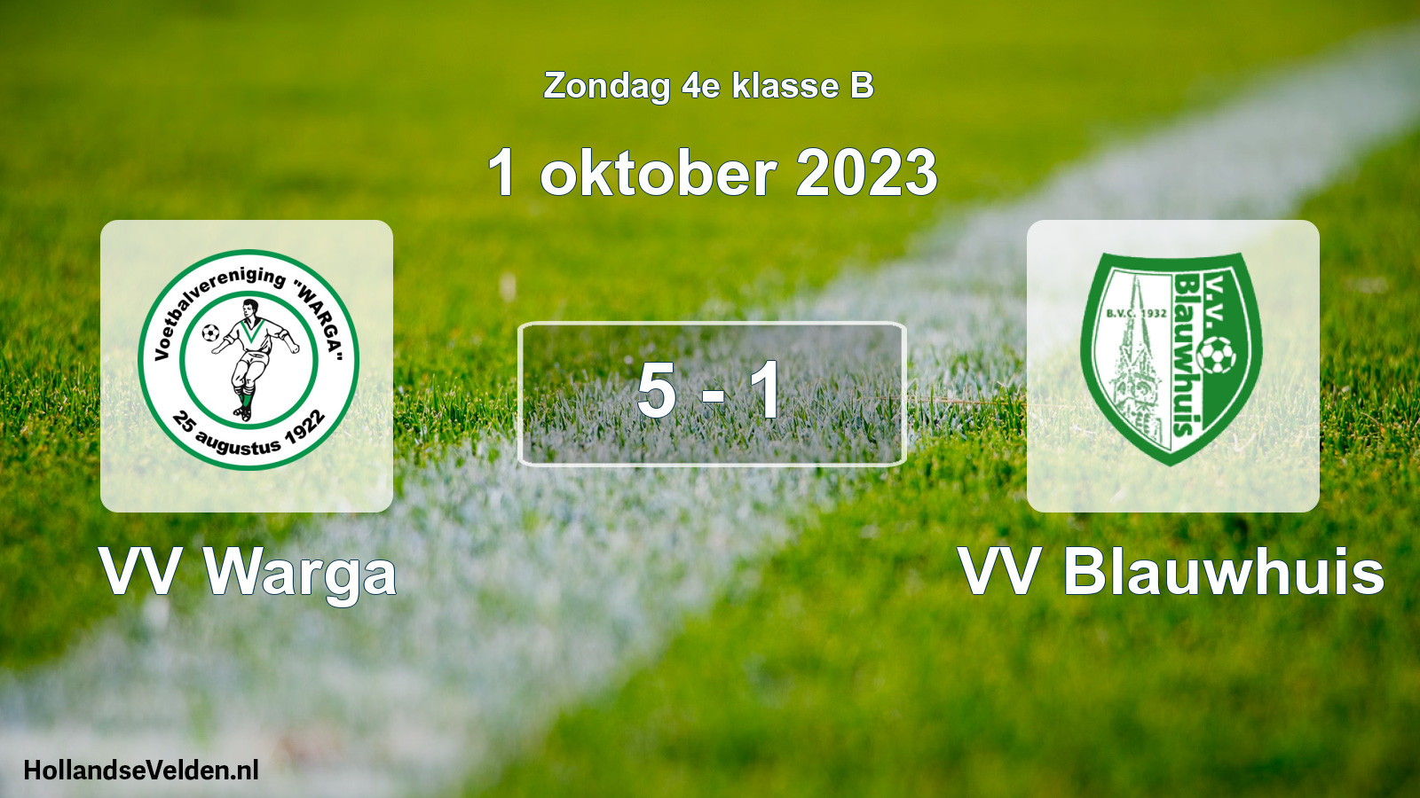 Total number of matches played: VV Warga - VV Blauwhuis 5 - 1 (1 October 2023)