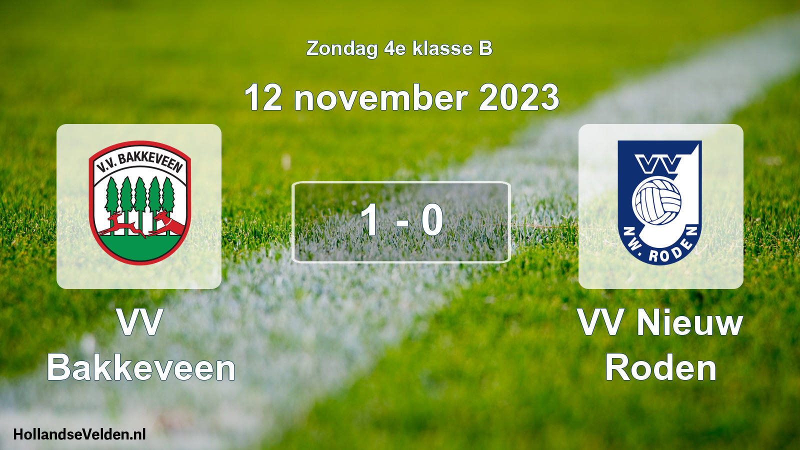 Total number of matches played: VV Bakkeveen - VV Nieuw Roden 1 - 0 (12 November 2023)