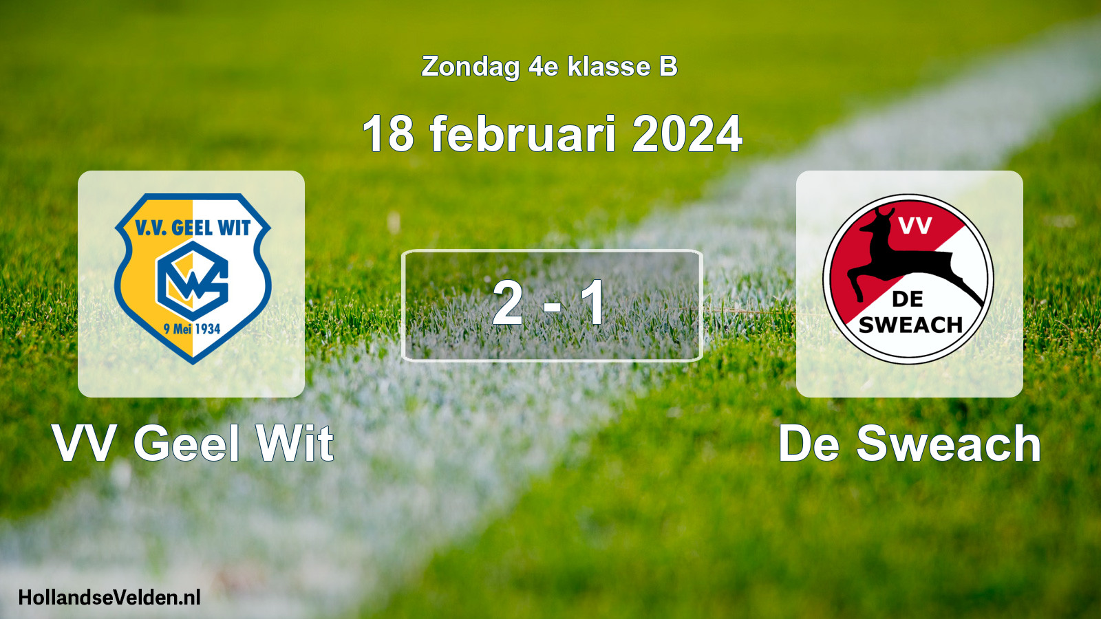 Total number of matches played: VV Geel Wit - De Sweach 2 - 1 (18 February 2024)