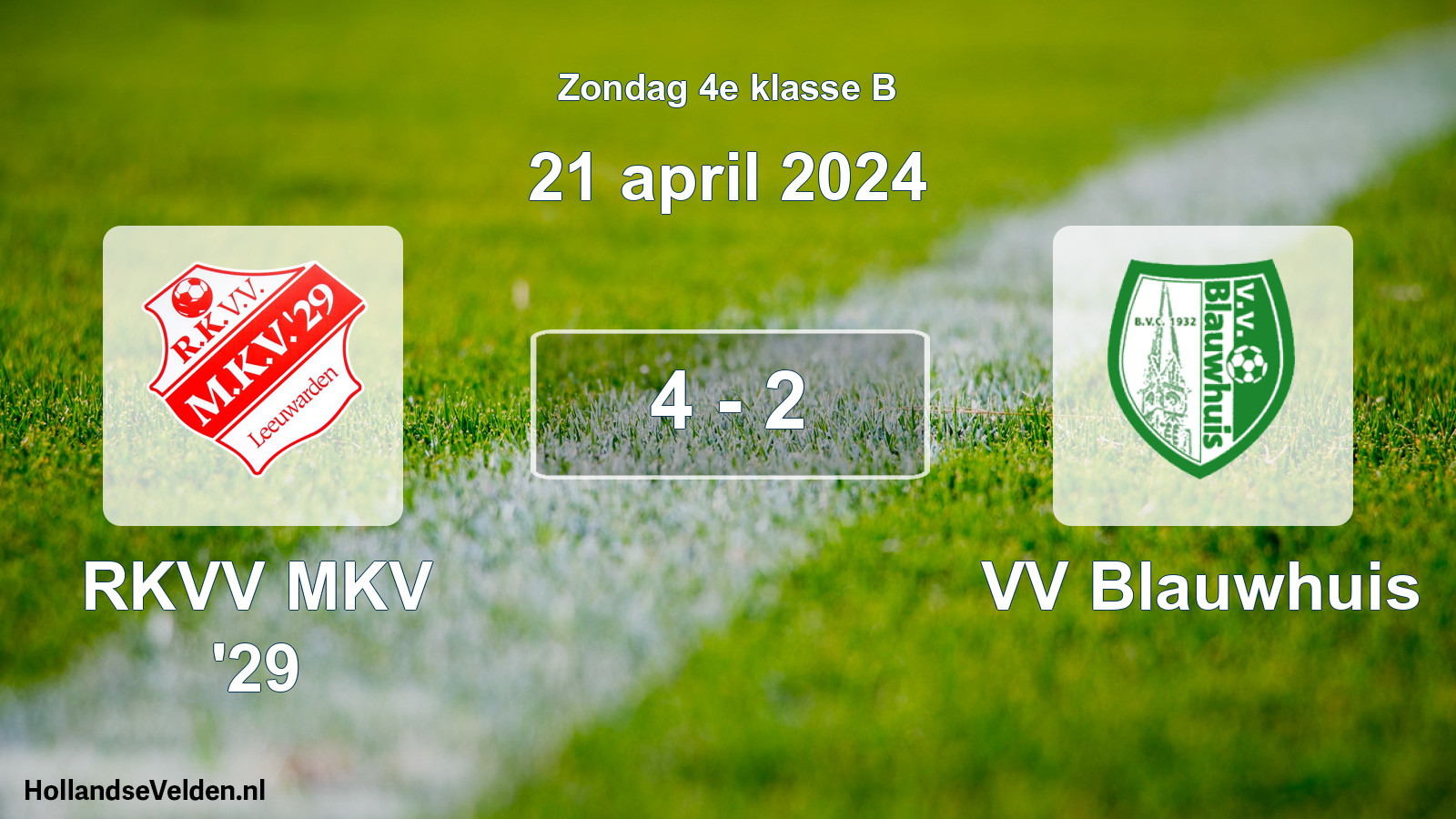 Total number of matches played: RKVV MKV '29 - VV Blauwhuis 4 - 2 (21 April 2024)