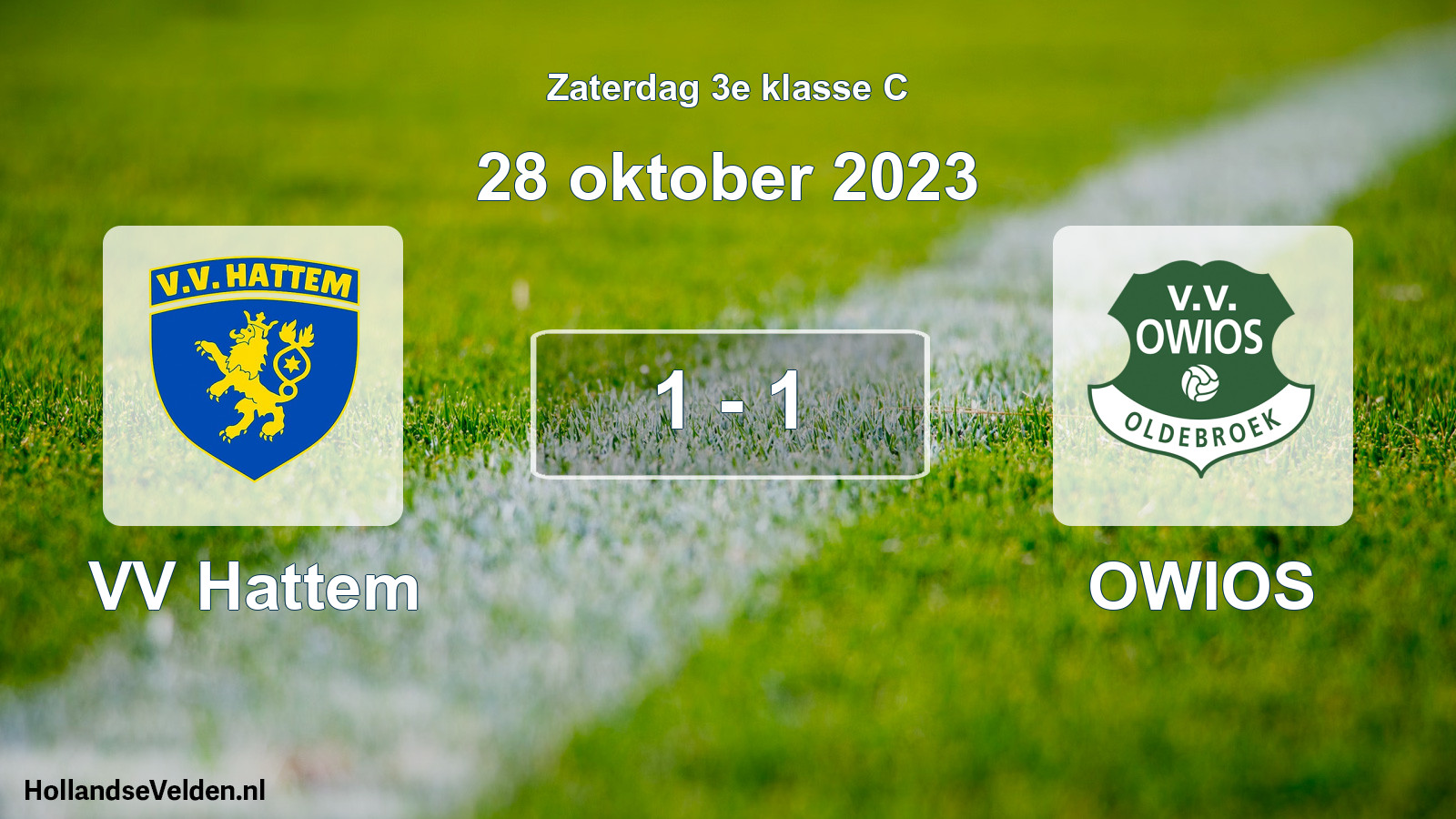 Total number of matches played: VV Hattem - OWIOS 1 - 1 (28 October 2023)
