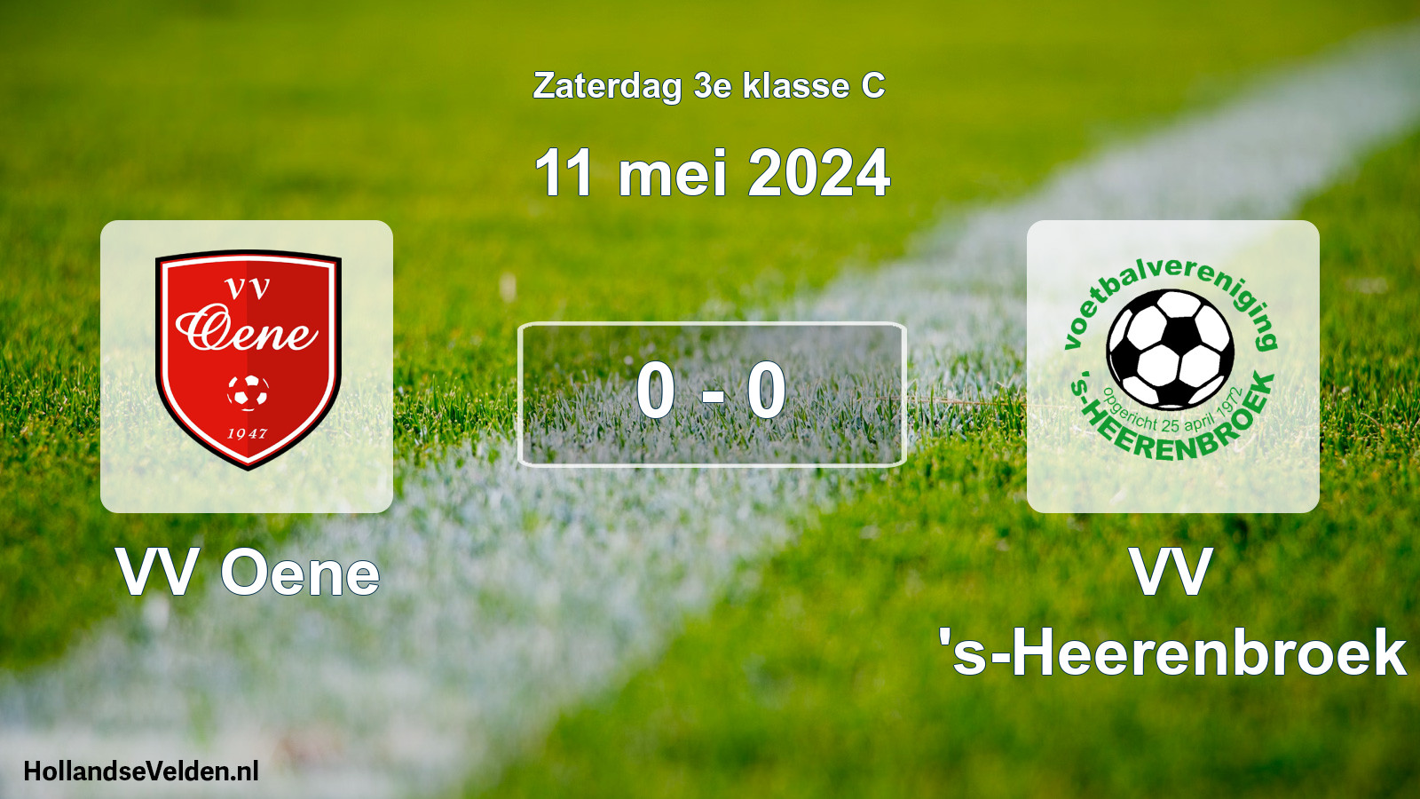 Total number of matches played: VV Oene - VV 's-Heerenbroek 0 - 0 (11 May 2024)