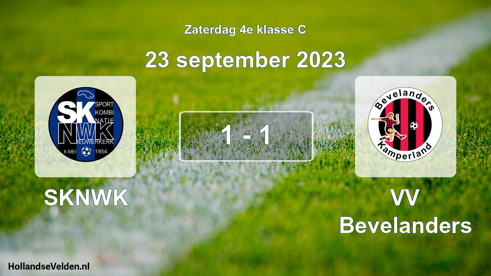 Total number of matches played: SKNWK - VV Bevelanders 1 - 1 (23 September 2023)