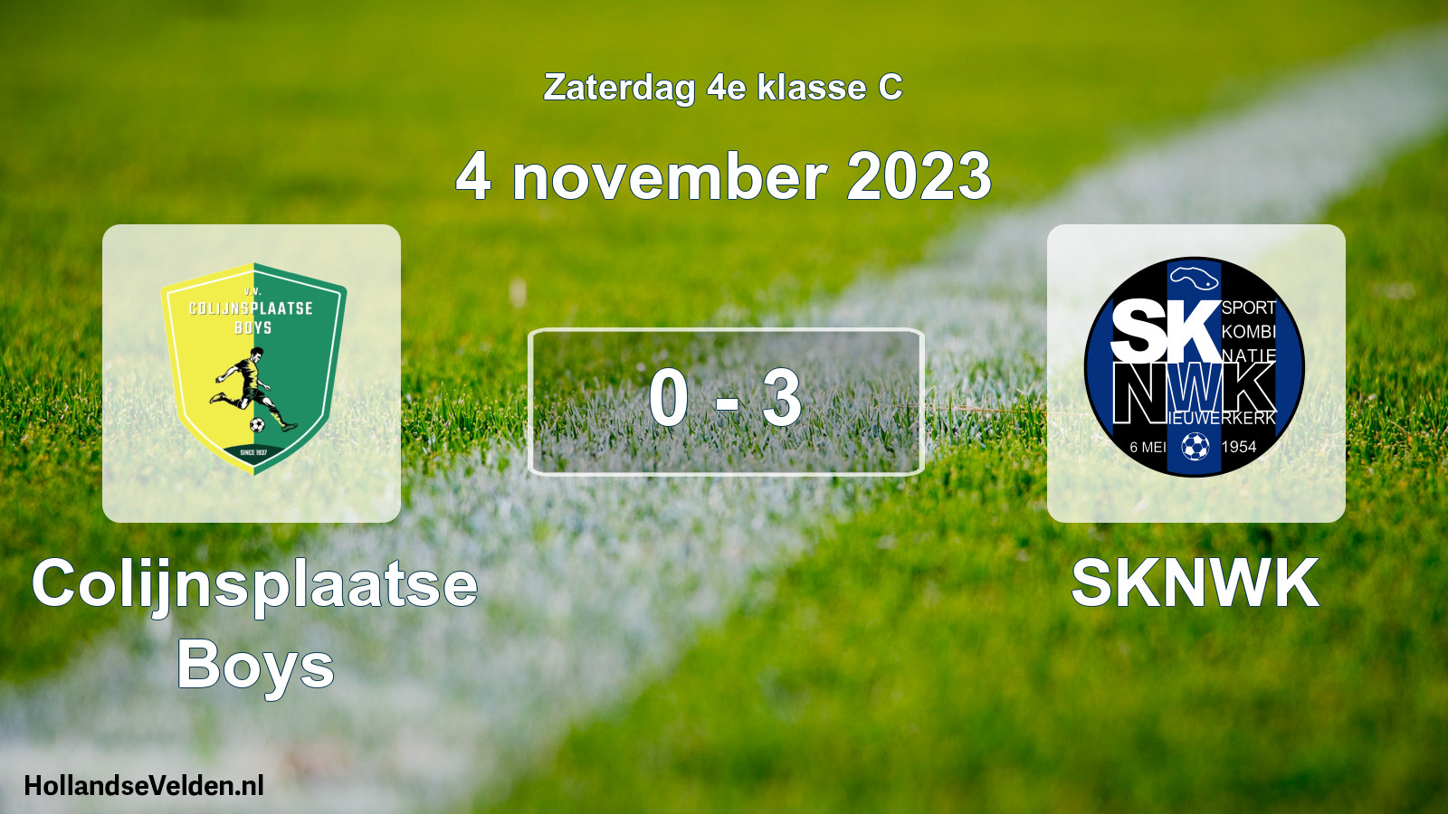 Total number of matches played: Colijnsplaatse Boys - SKNWK 0 - 3 (4 November 2023)