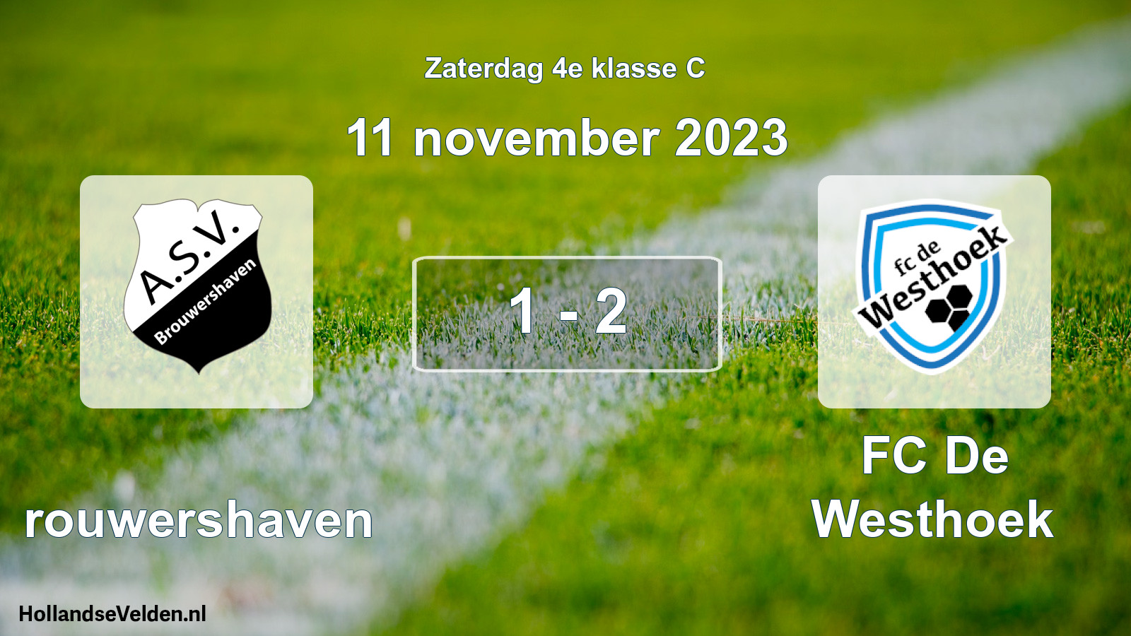 Total number of matches played: Brouwershaven - FC De Westhoek 1 - 2 (11 November 2023)