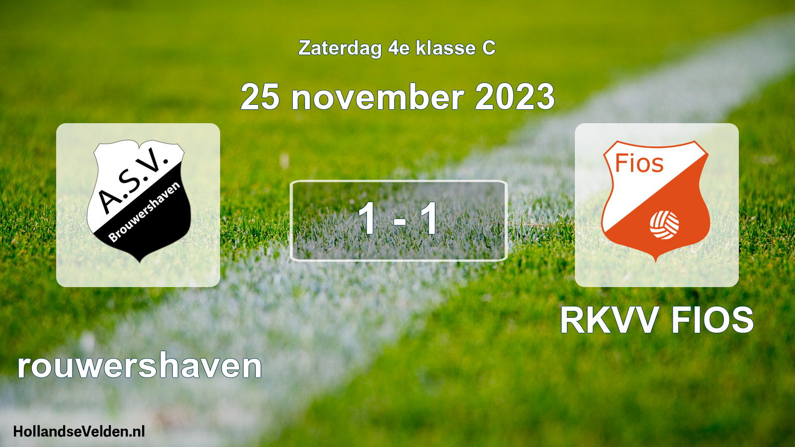 Total number of matches played: Brouwershaven - RKVV FIOS 1 - 1 (25 November 2023)