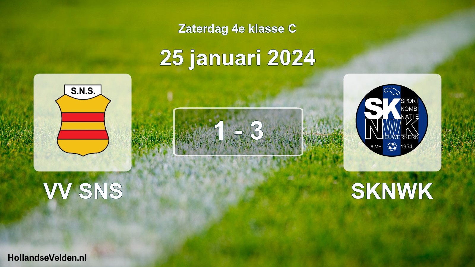 Total number of matches played: VV SNS - SKNWK 1 - 3 (25 January 2024)