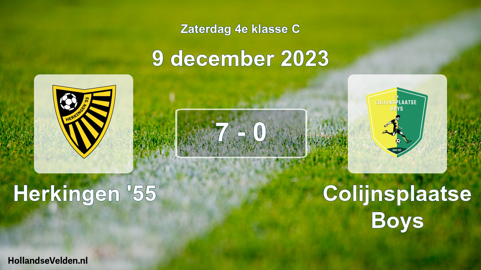 Total number of matches played: Herkingen '55 - Colijnsplaatse Boys 7 - 0 (9 December 2023)
