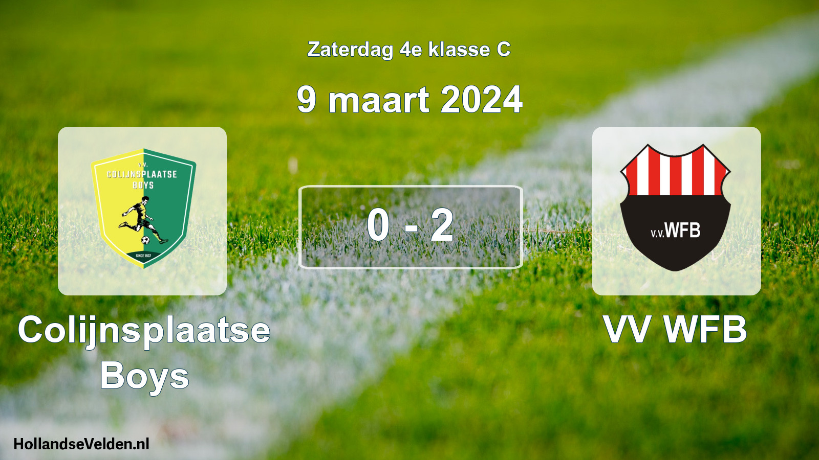 Total number of matches played: Colijnsplaatse Boys - VV WFB 0 - 2 (9 March 2024)