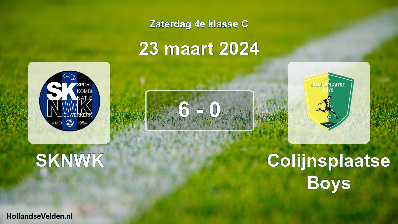 Total number of matches played: SKNWK - Colijnsplaatse Boys 6 - 0 (23 March 2024)