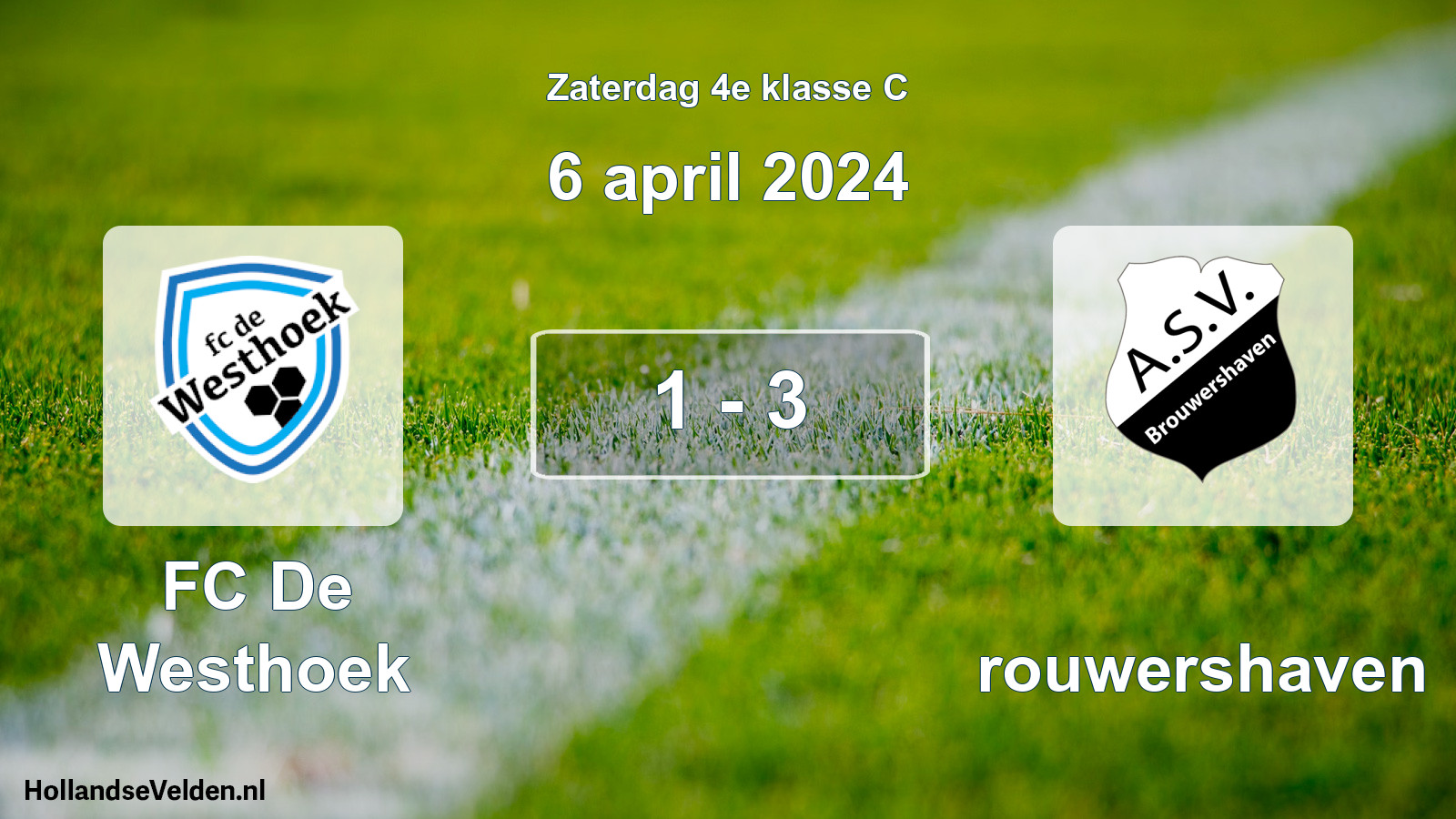 Total number of matches played: FC De Westhoek - Brouwershaven 1 - 3 (6 April 2024)